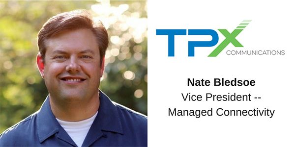 TPx Taps Nate Bledsoe to Head New Managed Connectivity Line of Business