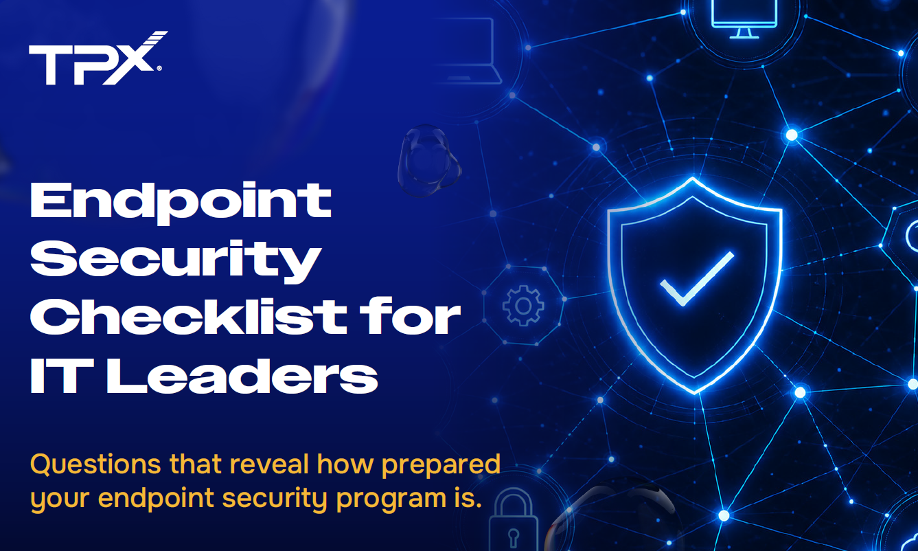 Endpoint Security Checklist for IT Leaders img